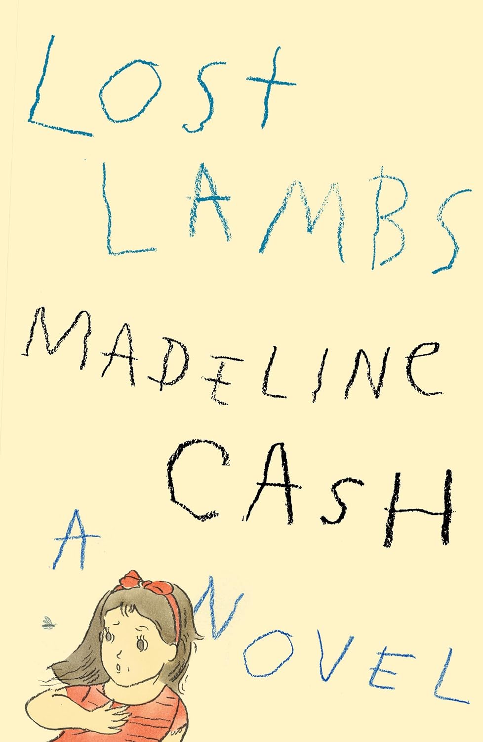 Lost Lambs: A Novel