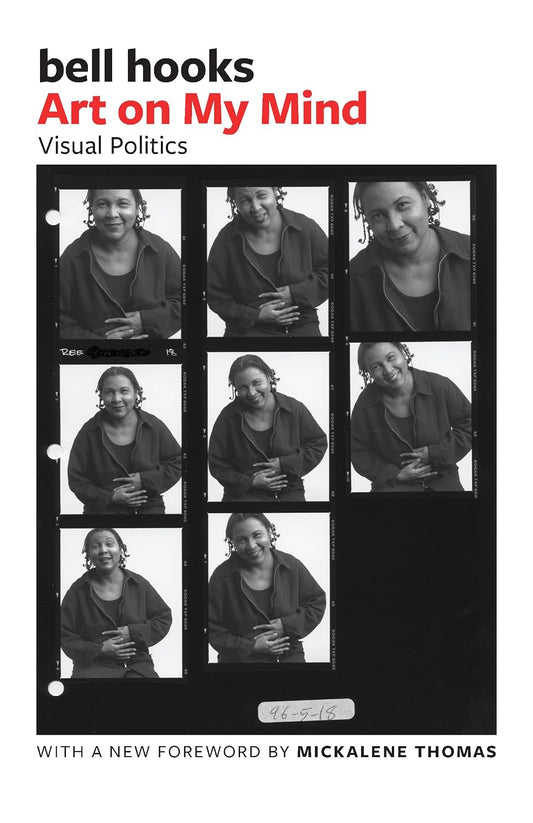 Art on My Mind: Visual Politics