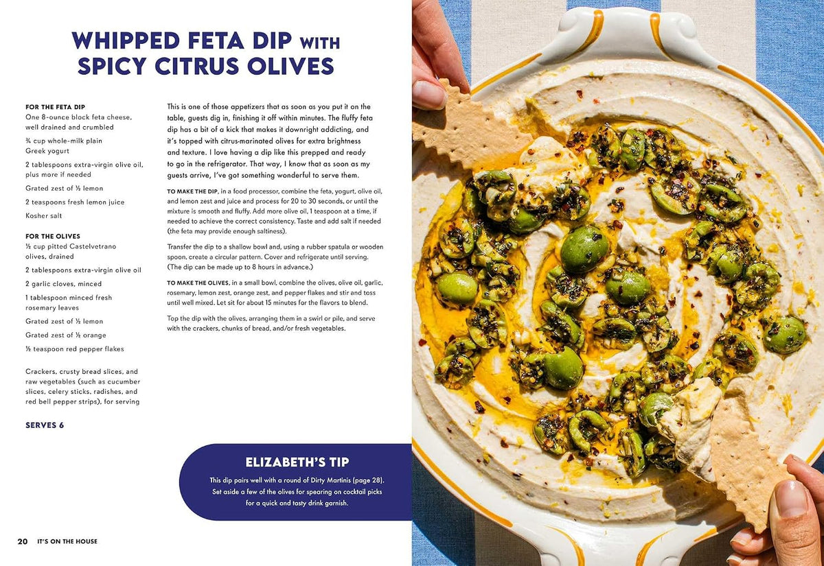 Happy Hour at Home: 100 Recipes for Snacking and Sipping with Friends