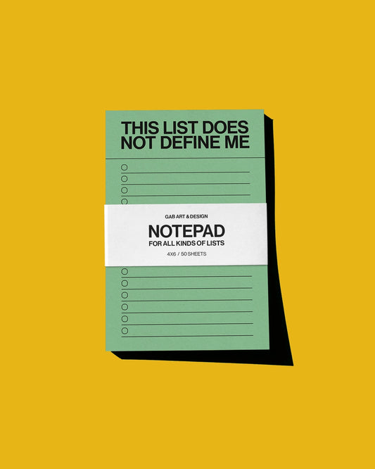 This List Does Not Define Me - Notepad