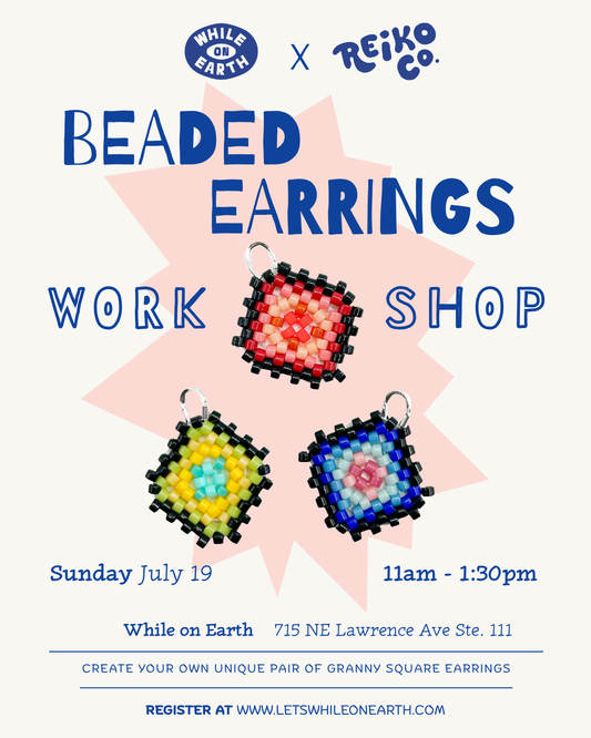 Beaded Earrings with Reiko Co.