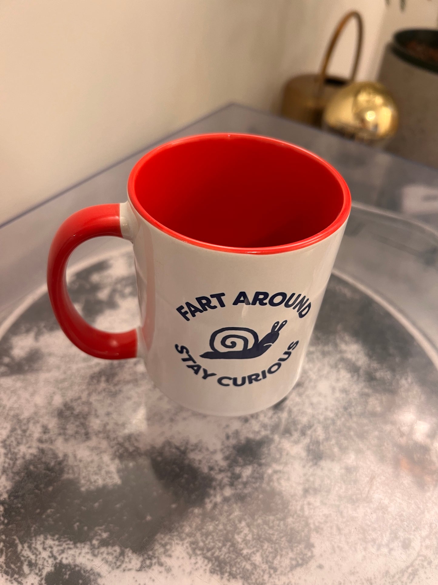 Fart Around Stay Curious Ceramic Mug