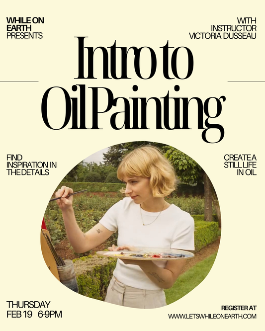Intro to Oil Painting