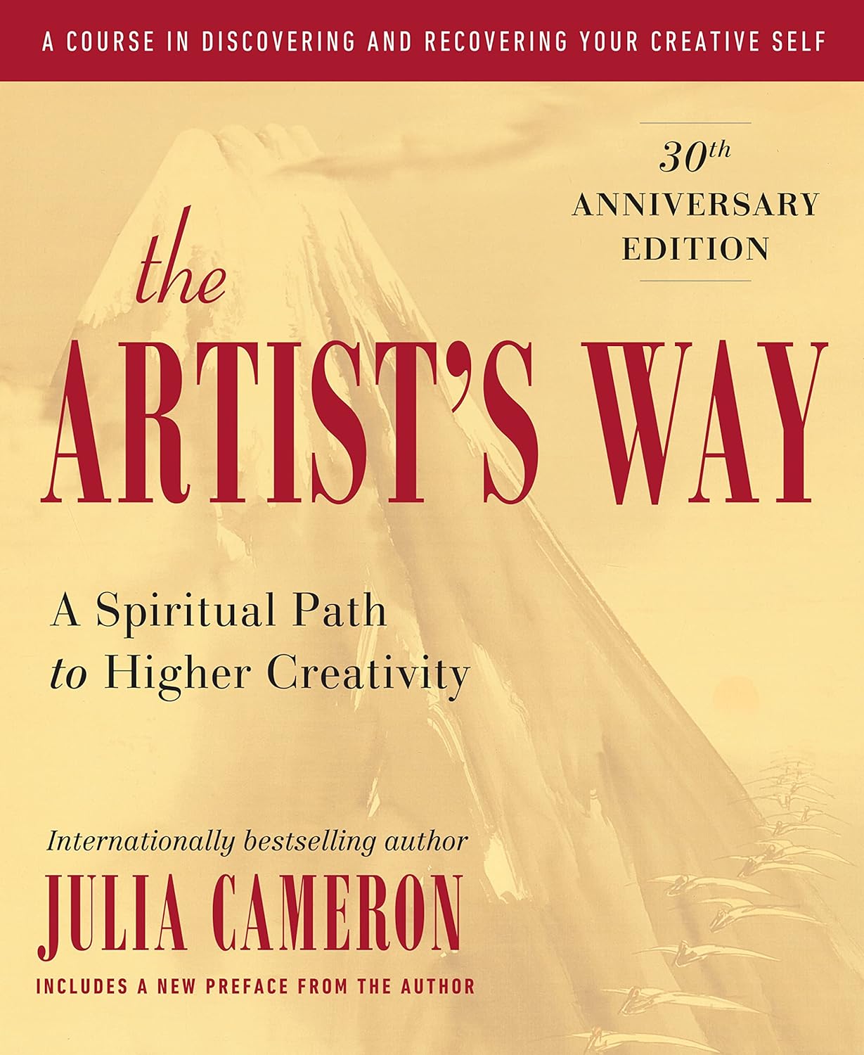 The Artist's Way - 30th Anniversary Edition