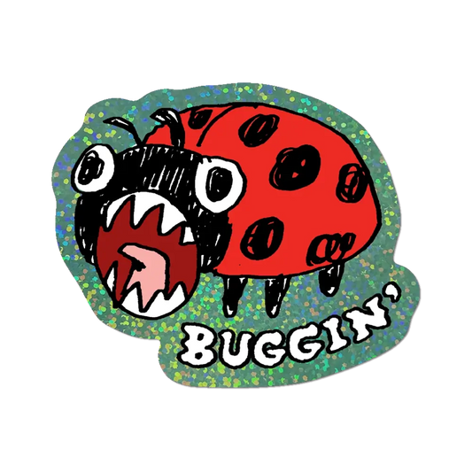 Buggin' - Die-Cut Sticker