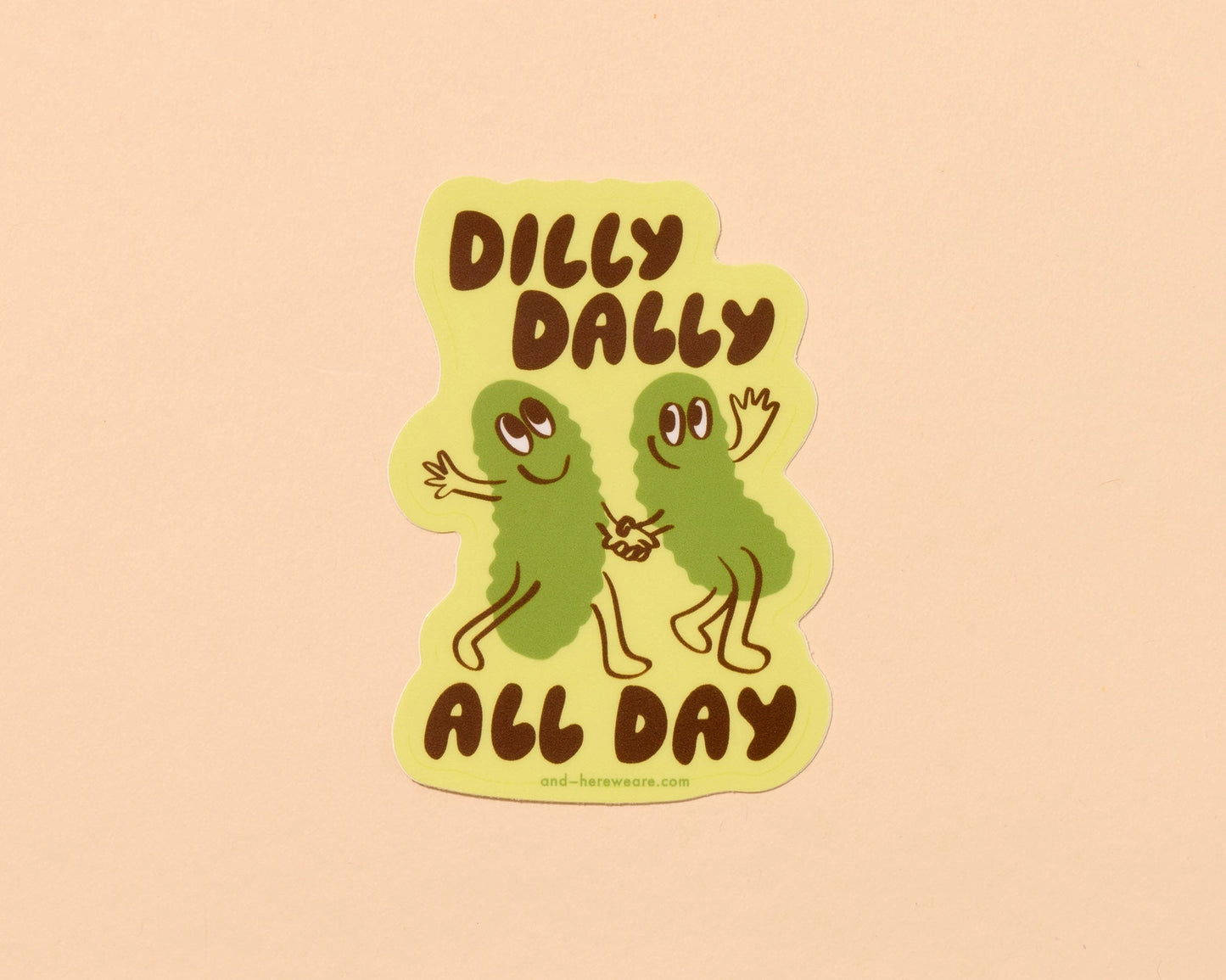 Dilly Dally Pickles Vinyl Sticker