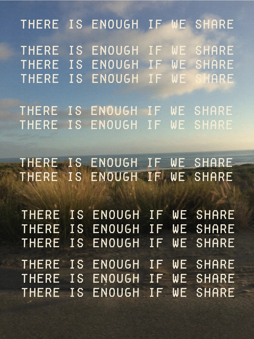 There Is Enough If We Share - Art Print