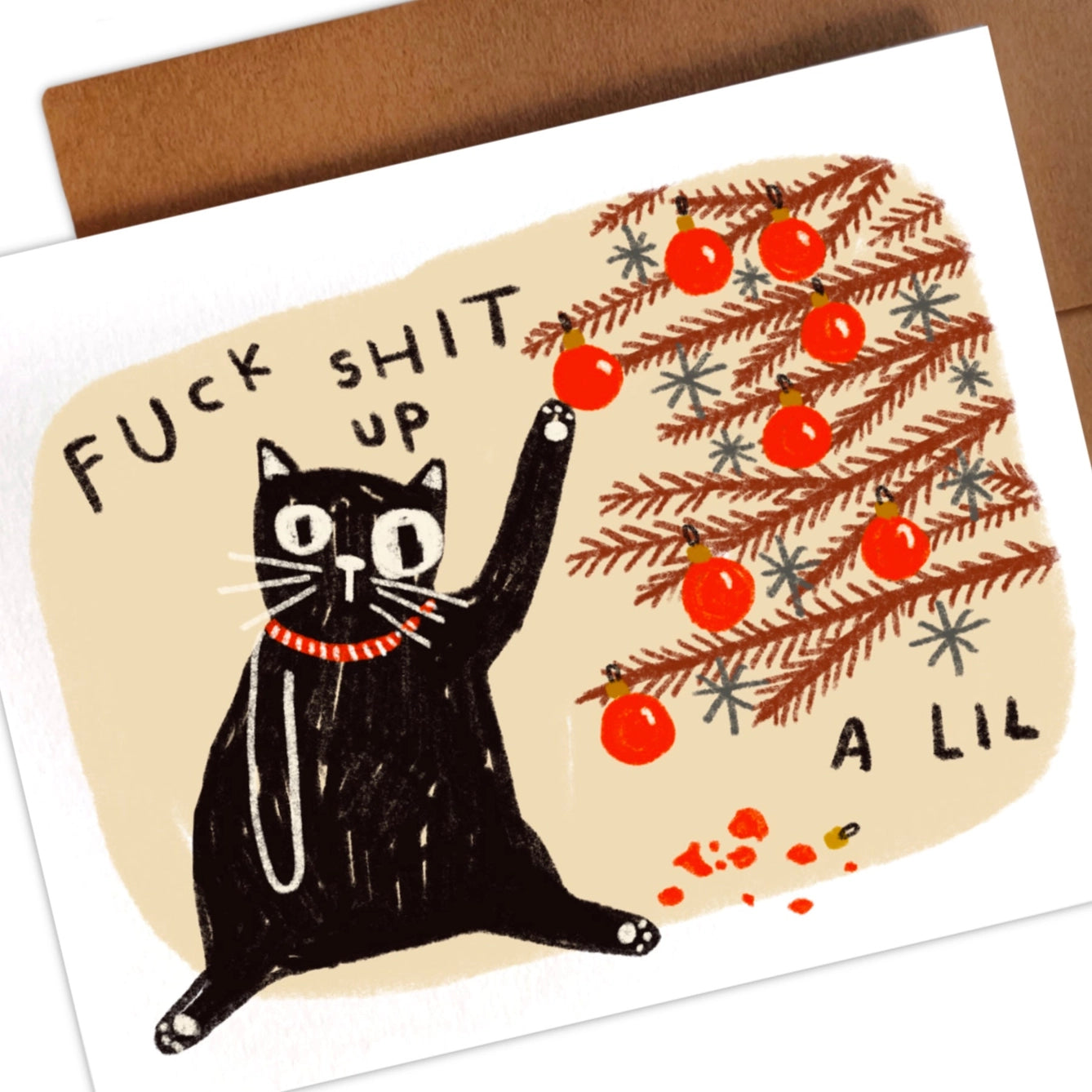 Fuck Shit Up A Lil Holiday Card