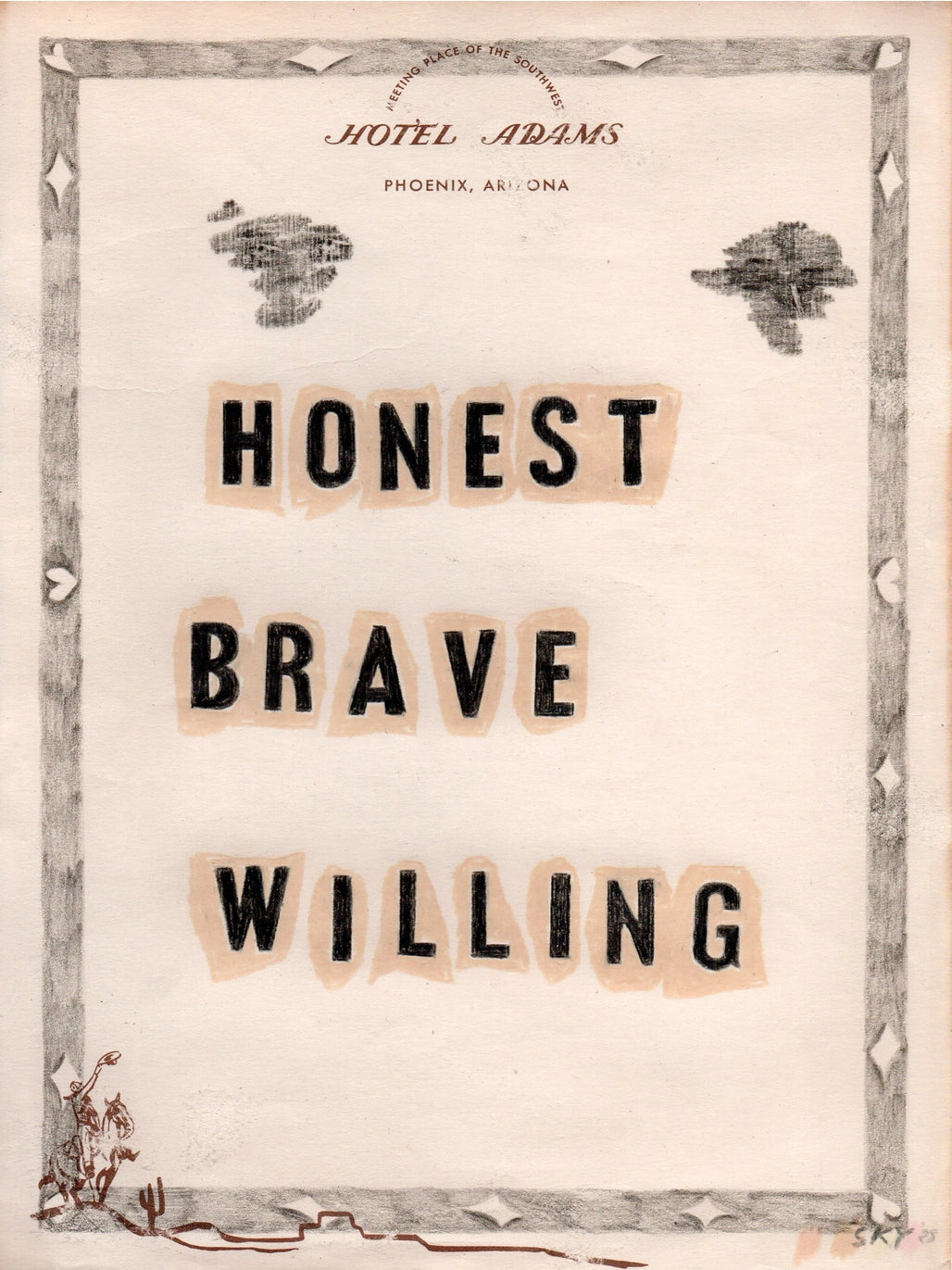 Honest Brave Willing - Art Print
