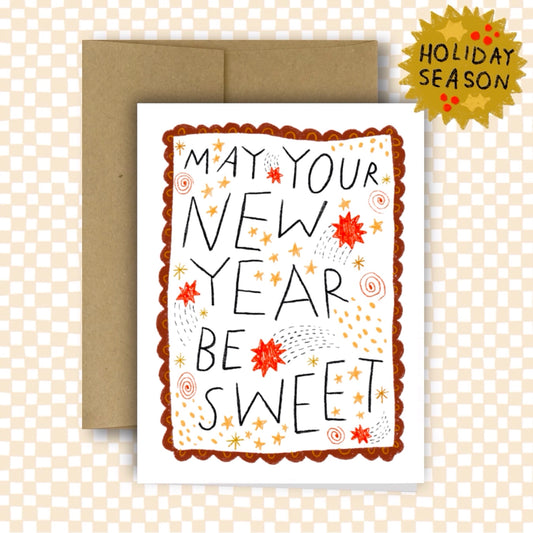 May Your New Year Be Sweet Greeting Card
