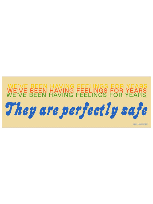 Sticker: We've Been Having Feelings For Years!