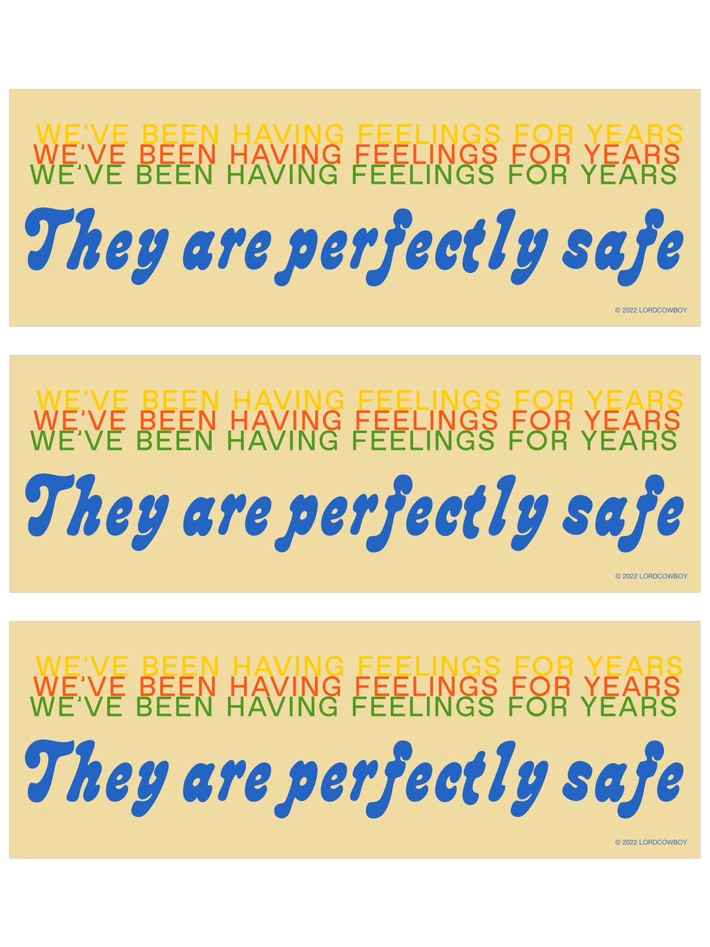 Sticker: We've Been Having Feelings For Years!