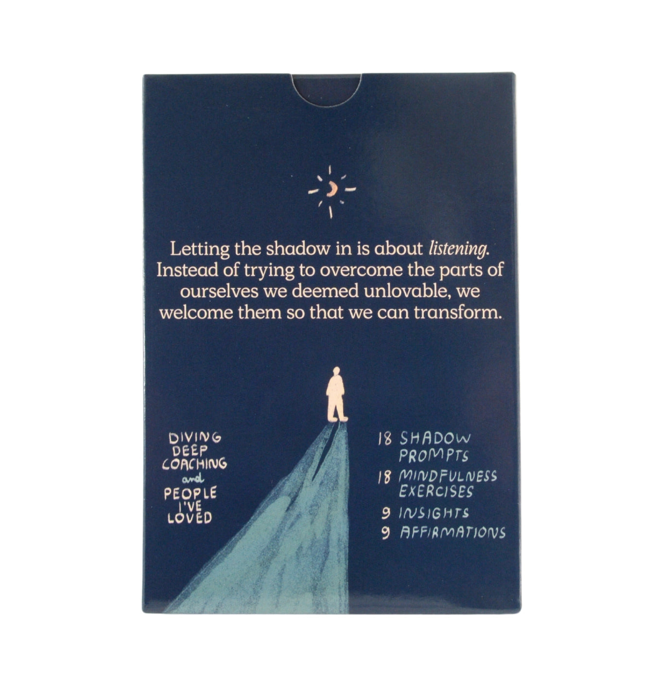 Letting Your Shadow in Deck