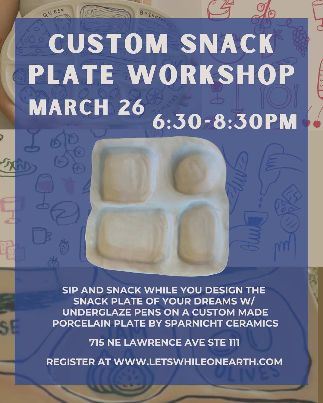 Custom Snack Plate Workshop