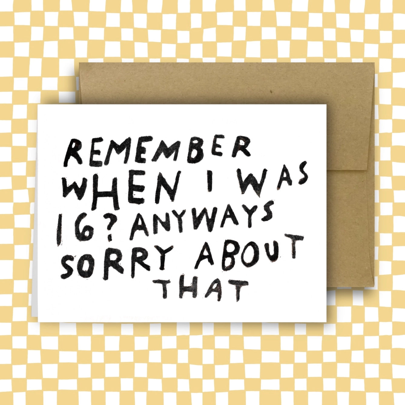 Remember When I Was 16? Card