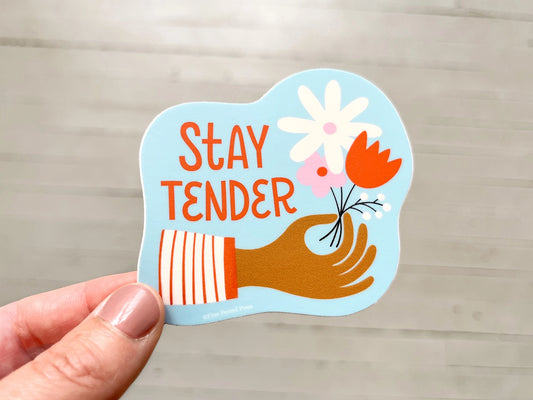 Stay Tender Vinyl Decal Sticker