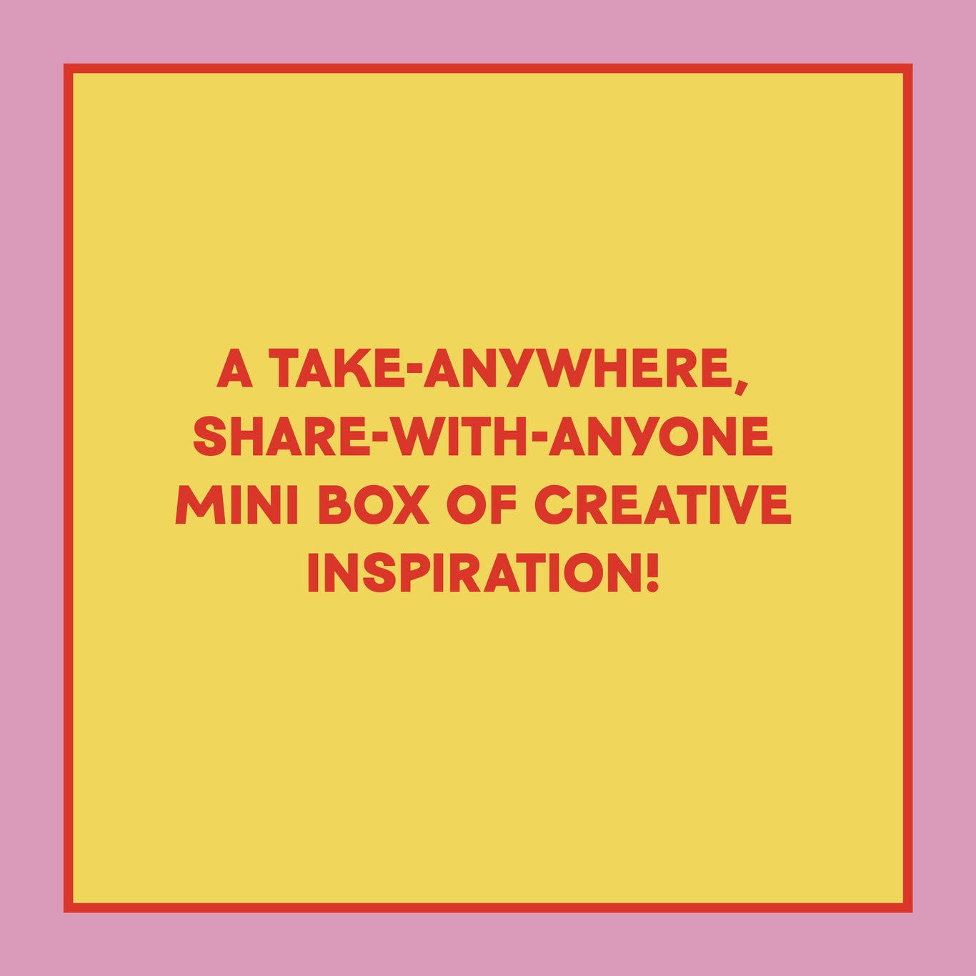 Take-A-Ticket: Creativity