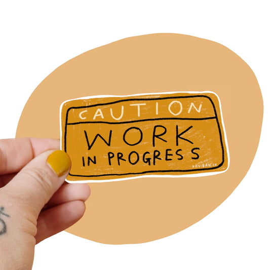 Caution Work in Progress Sticker