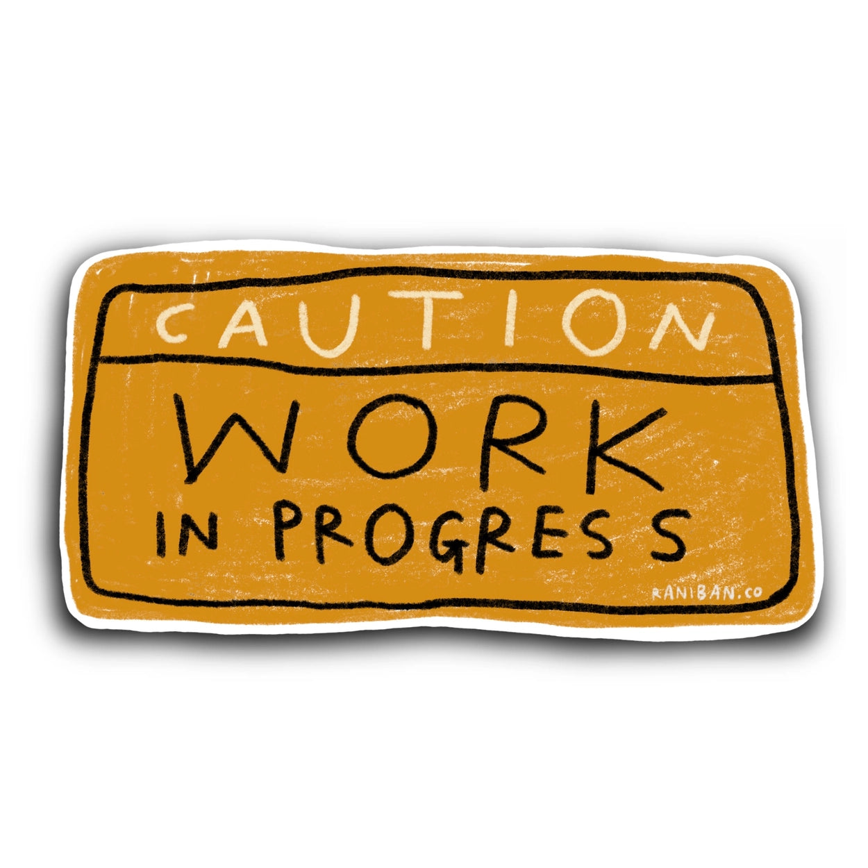 Caution Work in Progress Sticker